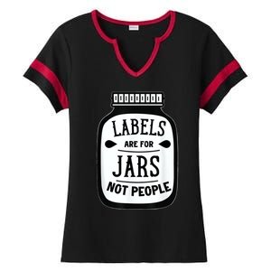 Labels Are For Jars Not People Ladies Halftime Notch Neck Tee