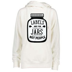 Labels Are For Jars Not People Womens Funnel Neck Pullover Hood