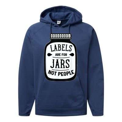 Labels Are For Jars Not People Performance Fleece Hoodie