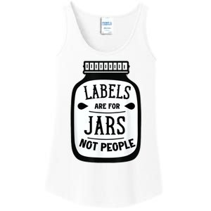 Labels Are For Jars Not People Ladies Essential Tank