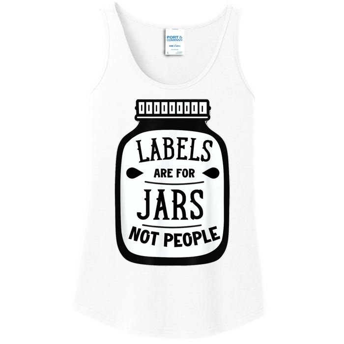 Labels Are For Jars Not People Ladies Essential Tank