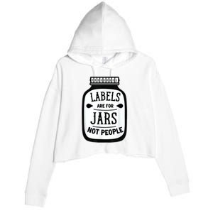 Labels Are For Jars Not People Crop Fleece Hoodie