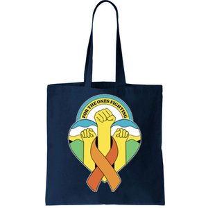 Leukemia Awareness For The Ones Fighting Tote Bag