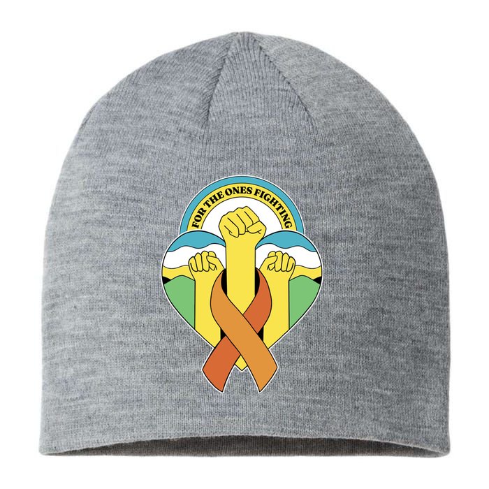 Leukemia Awareness For The Ones Fighting Sustainable Beanie