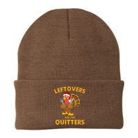 Leftovers Are For Quitters Funny Thanksgiving Turkey Dinner Knit Cap Winter Beanie