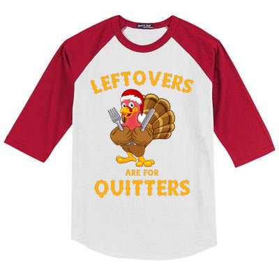 Leftovers Are For Quitters Funny Thanksgiving Turkey Dinner Kids Colorblock Raglan Jersey