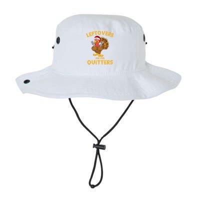 Leftovers Are For Quitters Funny Thanksgiving Turkey Dinner Legacy Cool Fit Booney Bucket Hat