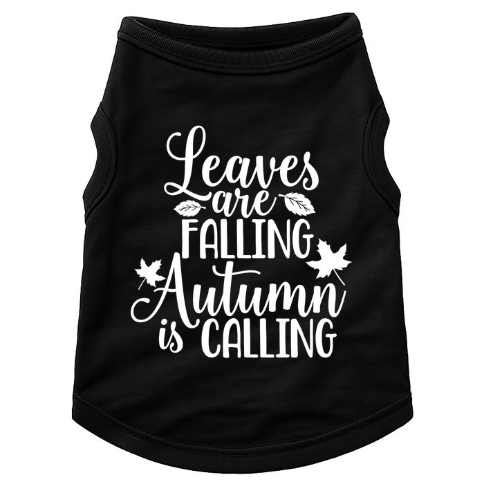Leaves Are Falling Autumn Is Calling Doggie Tank