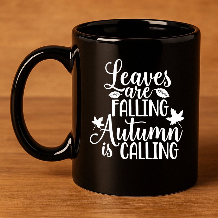 Leaves Are Falling Autumn Is Calling 11oz C Handle Ceramic Mug