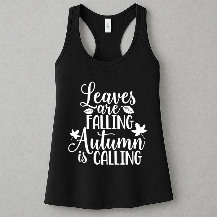 Leaves Are Falling Autumn Is Calling Womens Tank Top