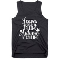 Leaves Are Falling Autumn Is Calling Tank Top