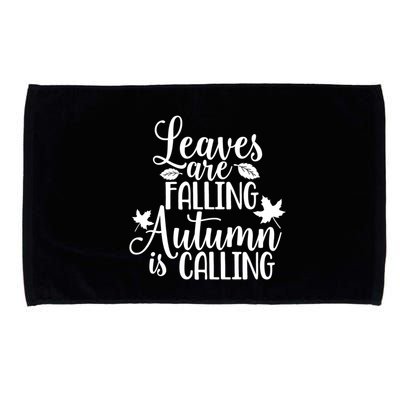 Leaves Are Falling Autumn Is Calling Microfiber Hand Towel