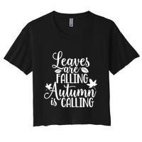 Leaves Are Falling Autumn Is Calling Crop Top