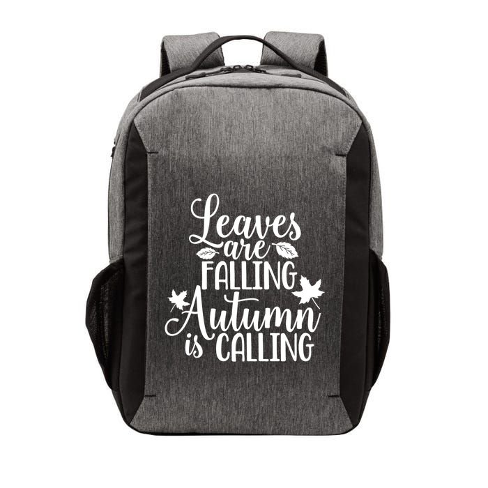 Leaves Are Falling Autumn Is Calling Vector Backpack