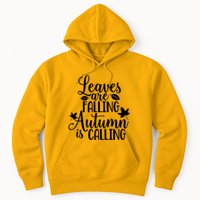Leaves Are Falling Autumn Is Calling Hoodie