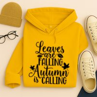 Leaves Are Falling Autumn Is Calling Hoodie
