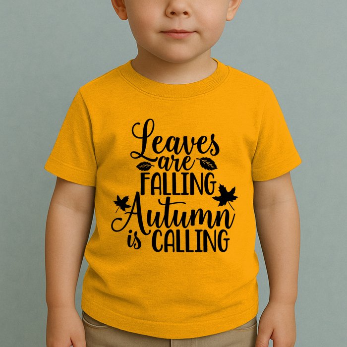 Leaves Are Falling Autumn Is Calling Toddler T-Shirt