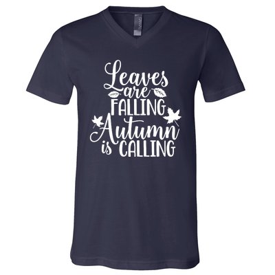 Leaves Are Falling Autumn Is Calling V-Neck T-Shirt