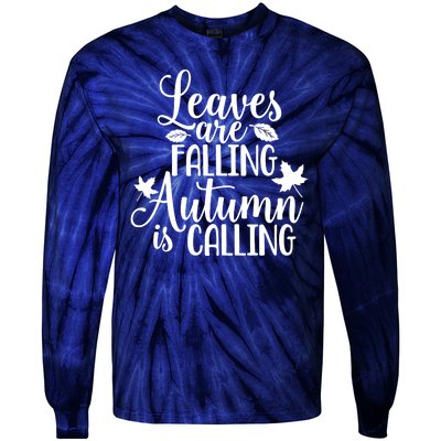 Leaves Are Falling Autumn Is Calling Tie-Dye Long Sleeve Shirt