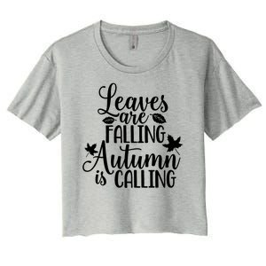 Leaves Are Falling Autumn Is Calling Women's Crop Top Tee