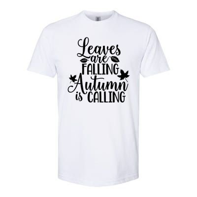 Leaves Are Falling Autumn Is Calling Softstyle CVC T-Shirt