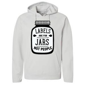 Labels Are For Jars Not People Performance Fleece Hoodie