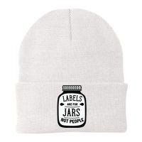 Labels Are For Jars Not People Knit Cap Winter Beanie