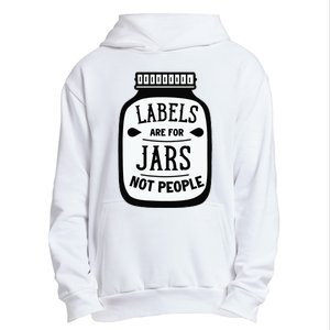 Labels Are For Jars Not People Urban Pullover Hoodie