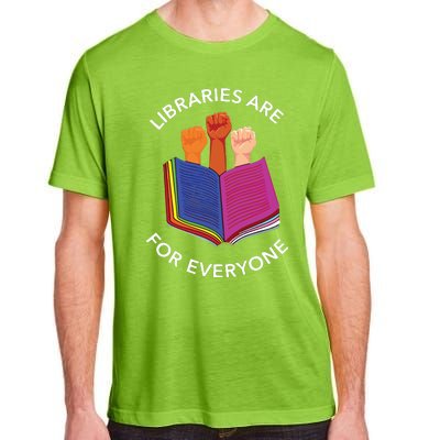 Libraries Are For Everyone Adult ChromaSoft Performance T-Shirt