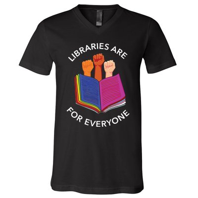 Libraries Are For Everyone V-Neck T-Shirt