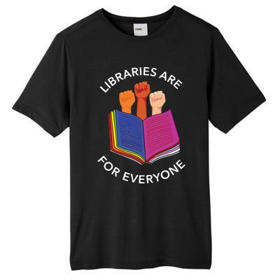 Libraries Are For Everyone Tall Fusion ChromaSoft Performance T-Shirt