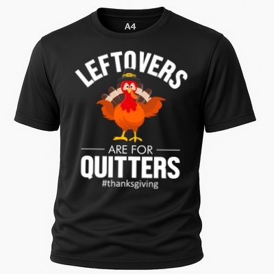Leftovers Are For The Quitters Performance Shirt