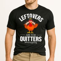 Leftovers Are For The Quitters Performance Shirt