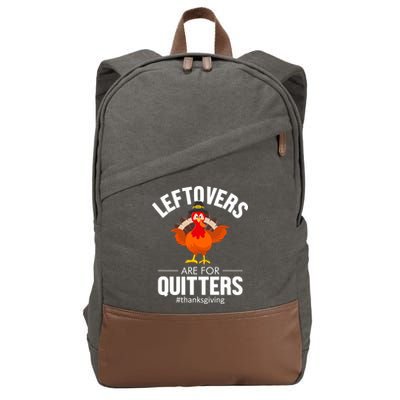 Leftovers Are For The Quitters Cotton Canvas Backpack