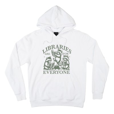 Libraries Are For Everyone Racoon Read Banned Book Librarian Hoodie