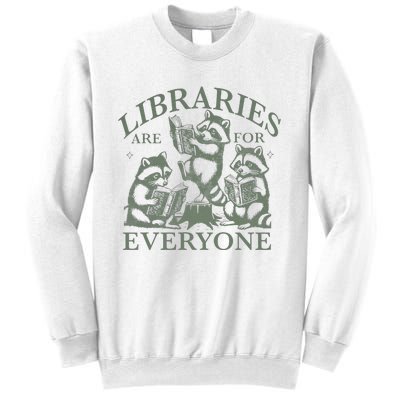 Libraries Are For Everyone Racoon Read Banned Book Librarian Sweatshirt