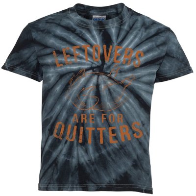 Leftovers Are For Quitters Thanksgiving Funny Turkey Leg Day Kids Tie-Dye T-Shirt