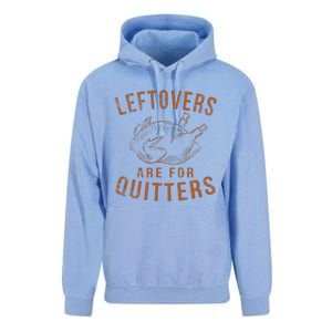 Leftovers Are For Quitters Thanksgiving Funny Turkey Leg Day Unisex Surf Hoodie