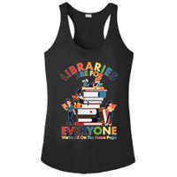 Libraries Are For Everyone Were All One The Same Page Ladies PosiCharge Competitor Racerback Tank