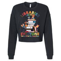 Libraries Are For Everyone Were All One The Same Page Cropped Pullover Crew