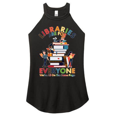 Libraries Are For Everyone Were All One The Same Page Women's Perfect Tri Rocker Tank
