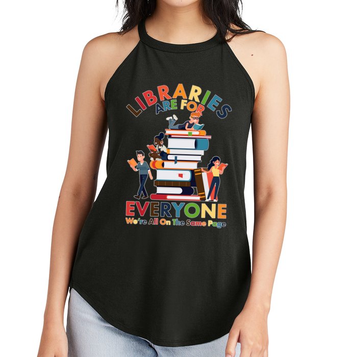 Libraries Are For Everyone Were All One The Same Page Women's Perfect Tri Rocker Tank