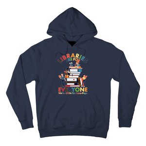 Libraries Are For Everyone Were All One The Same Page Hoodie