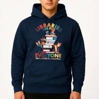 Libraries Are For Everyone Were All One The Same Page Hoodie