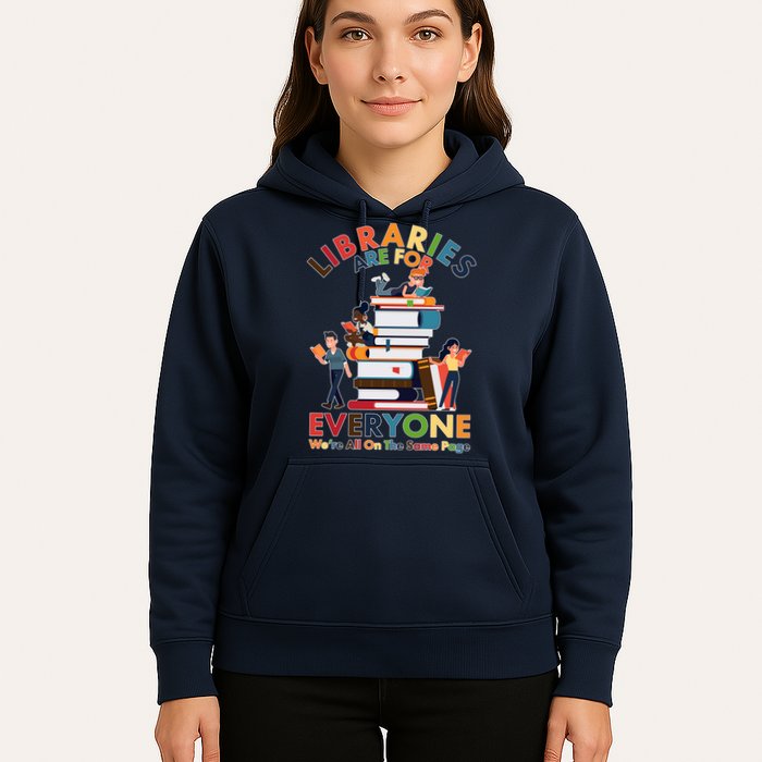 Libraries Are For Everyone Were All One The Same Page Hoodie
