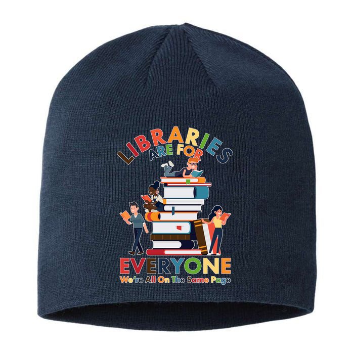Libraries Are For Everyone Were All One The Same Page Sustainable Beanie