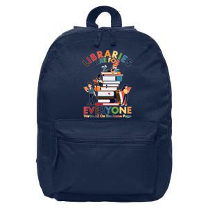 Libraries Are For Everyone Were All One The Same Page 16 in Basic Backpack