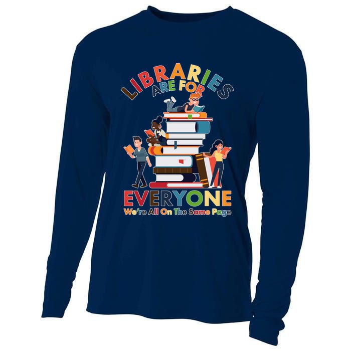 Libraries Are For Everyone Were All One The Same Page Cooling Performance Long Sleeve Crew