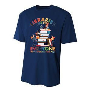 Libraries Are For Everyone Were All One The Same Page Performance Sprint T-Shirt