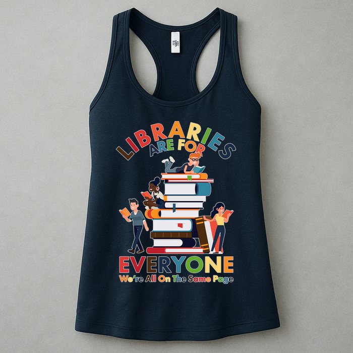 Libraries Are For Everyone Were All One The Same Page Womens Tank Top